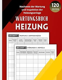 Wartungsbuch Heizung: Nachweis der Wartung und Inspektion der Heizungsanlage | Großes Format 21,…