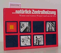 …natürlich Zentralheizung
