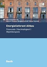 Energielieferant Altbau: Potenziale, Nachhaltigkeit, Objektbeispiele (DIN Media Forum)