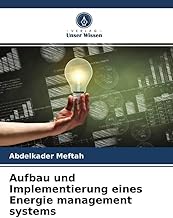 Aufbau und Implementierung eines Energie management systems