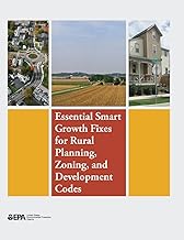 Essential Smart Growth Fixes for Rural Planning, Zoning, and Development Codes