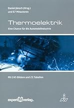 Thermoelektrik: Eine Chance für die Automobilindustrie (Reihe Technik)