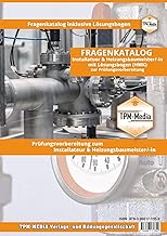 Installateur & Heizungsbaumeister (m/w/d) Fragenkatalog mit Lösungsbogen (Buch-/Printversion) mi…