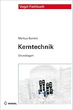 Kerntechnik: Grundlagen