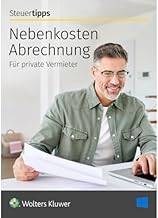 NebenkostenAbrechnung 2025: Rechnen Sie Betriebs- und Nebenkosten rechtssicher ab